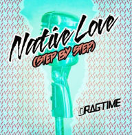 Title: Native Love, Artist: Dragtime