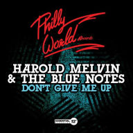 Title: Don't Give Me Up, Artist: Harold Melvin & the Blue Notes