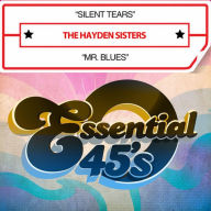 Title: Silent Tears, Artist: Hayden Sisters