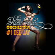 Title: #1 Dee Jay, Artist: Discosoul Orchestra