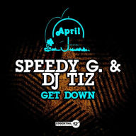 Title: Get Down, Artist: Speedy G