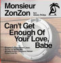 Can't Get Enough of Your Love, Babe