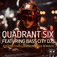 Title: Body Mechanic, Artist: Quadrant Six