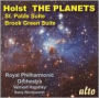 Holst: The Planets; St. Paul's Suite; Brook Green Suite