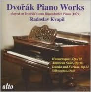 Title: Dvor¿¿k: Piano Works Played on Dvor¿¿k's Own B¿¿sendorfer Piano, Artist: Radoslav Kvapil