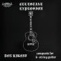 Celestial Explosion: Composia for 6-String Guitar