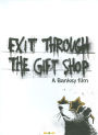 Exit Through the Gift Shop
