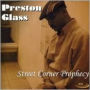 Street Corner Prophecy