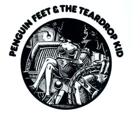 Penguin Feet & the Teardrop Kid