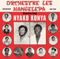 Title: Nyako Konya, Artist: Orchestre Mangelepa