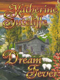 Title: Dream Fever, Author: Katherine Sutcliffe