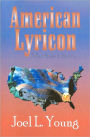 American Lyricon: A Poet Sings of America
