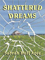 Shattered Dreams