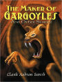 The Maker of Gargoyles