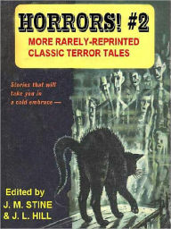 Horrors #2: More Rarely Reprinted Classic Terror Tales