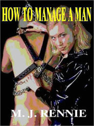 How to Manage a Man