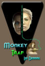 Monkey Trap