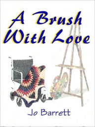 A Brush With Love