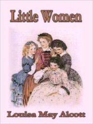 Title: Little Women, Author: Louisa May Alcott