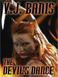 Title: The Devil's Dance, Author: V.J. Banis