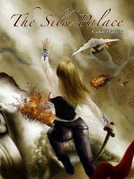 Title: The Silk Palace, Author: Colin Harvey
