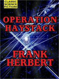 Title: Operation Haystack, Author: Frank Herbert
