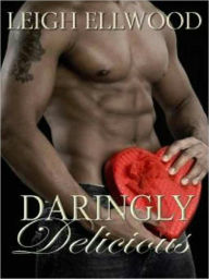 Daringly Delicious