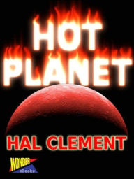 Title: Hot Planet, Author: Hal Clement
