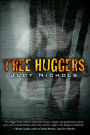Tree Huggers