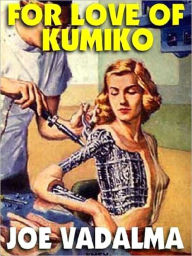 For Love of Kumiko: A Science Fiction Romance Novel
