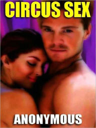 Circus Sex: The 1960's Erotic Classic