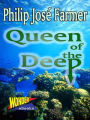 Queen of the Deep