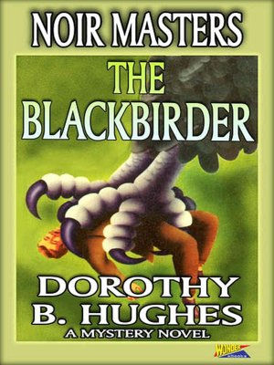 The Blackbirder By Dorothy B. Hughes | NOOK Book (eBook) | Barnes & Noble®