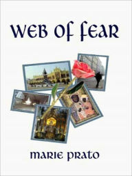 Title: Web of Fear, Author: Marie Prato