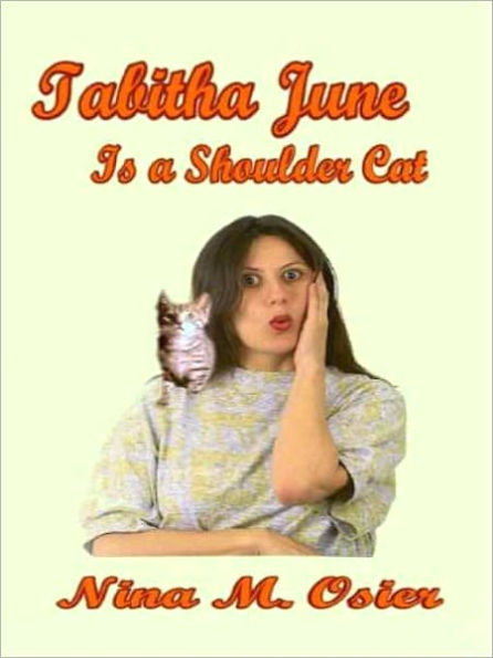 Tabitha June is a Shoulder Cat