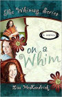 On a Whim