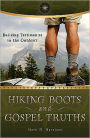 Hiking Boots and Gospel Truths: Building Testimonies in the Outdoors