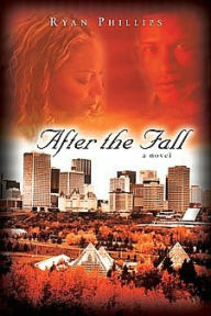 Title: After the Fall, Author: Ryan Phillips