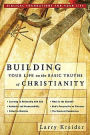 Building Your Life on the Basic Truths of Christianity