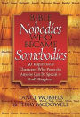 Bible Nobodies Who Became Somebodies