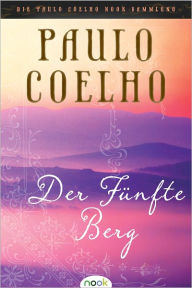 Title: Der Fünfte Berg, Author: Paulo Coelho
