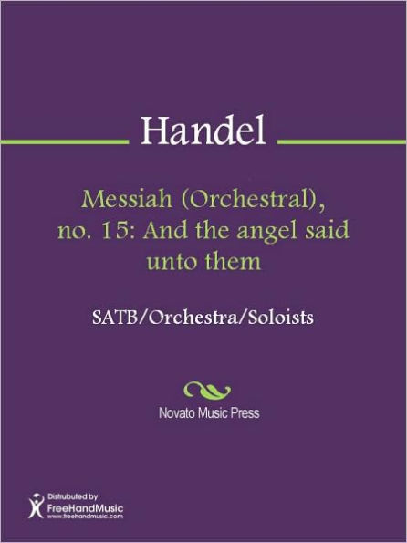Messiah (Orchestral), no. 15: And the angel said unto them