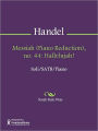 Messiah (Piano Reduction), no. 44: Hallelujah!