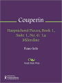Harpsichord Pieces, Book 1, Suite 1, No. 6: La Milordine