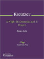 A Night in Granada, act 1: Prayer