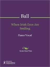 Title: When Irish Eyes Are Smiling, Author: Ernest R. Ball