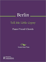 Tell Me Little Gypsy