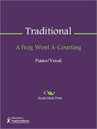 A Frog Went A-Courting