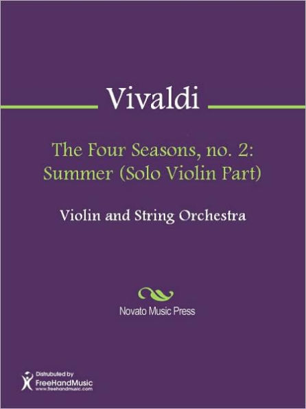 The Four Seasons, no. 2: Summer (Solo Violin Part)