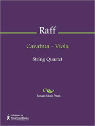 Title: Cavatina - Viola, Author: Joseph Joachim Raff